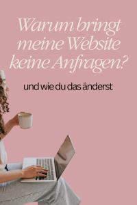 Warum bringt meine Website keine Anfragen?